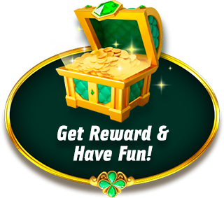get reward & have fun!